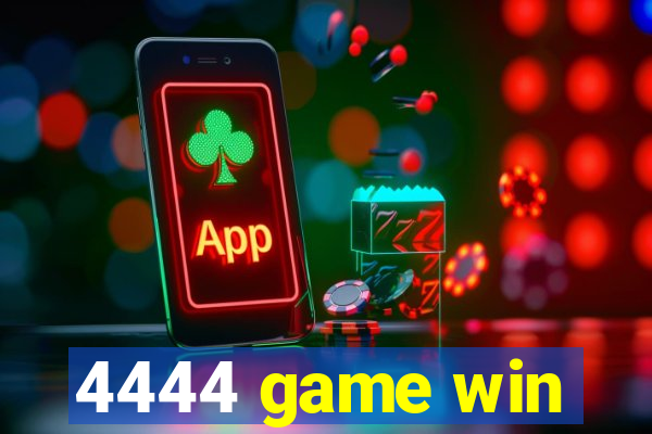 4444 game win